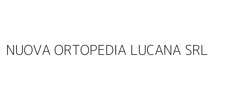 NUOVA ORTOPEDIA LUCANA SRL